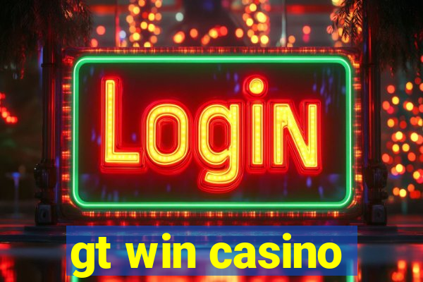 gt win casino